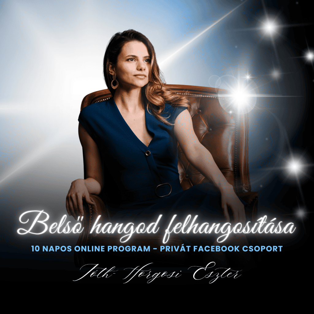 A belső hangod felhangosítása – online program